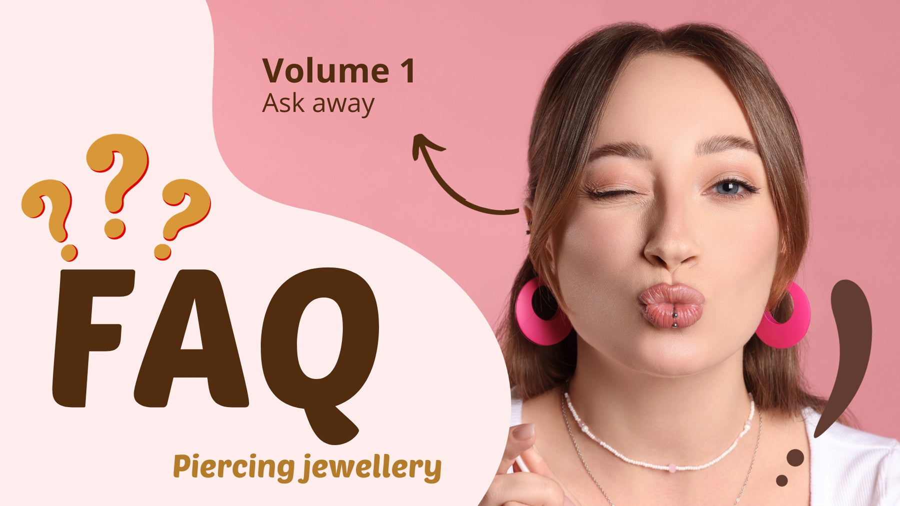 Answering Your Basic Piercing Jewellery FAQs