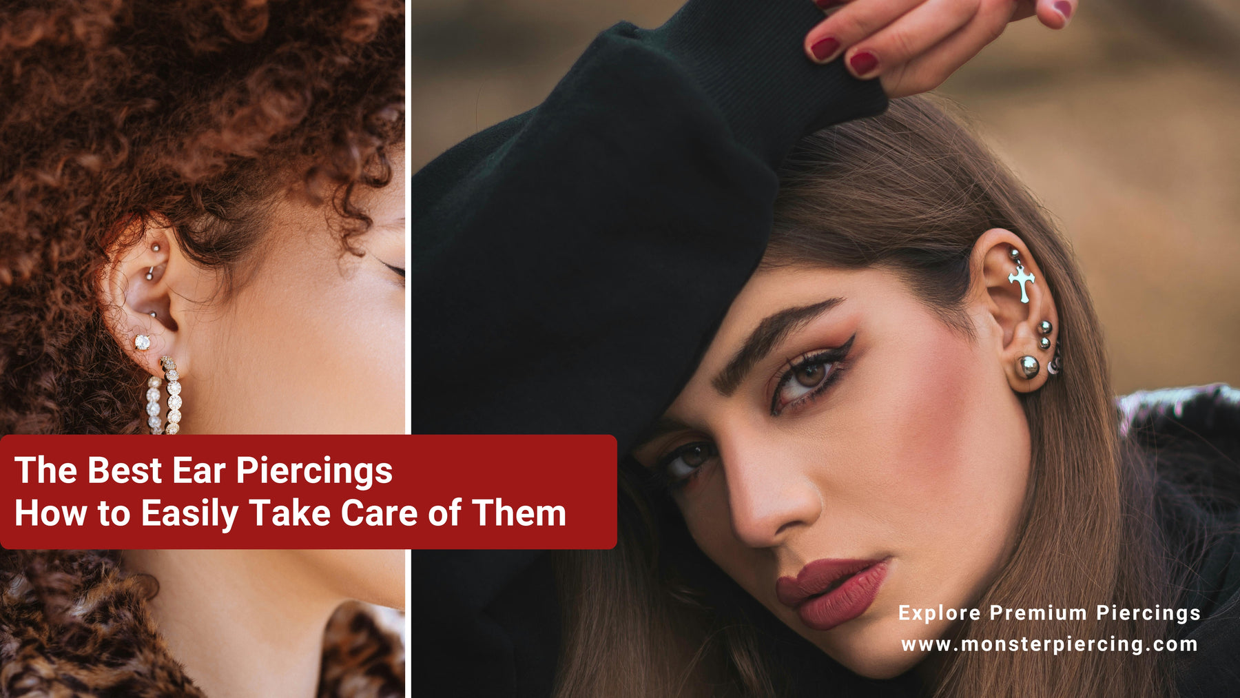 The Best Ear Piercings and How to Easily Take Care of Them