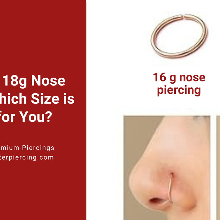 16g vs. 18g Nose Studs, Which Size is Best for You?