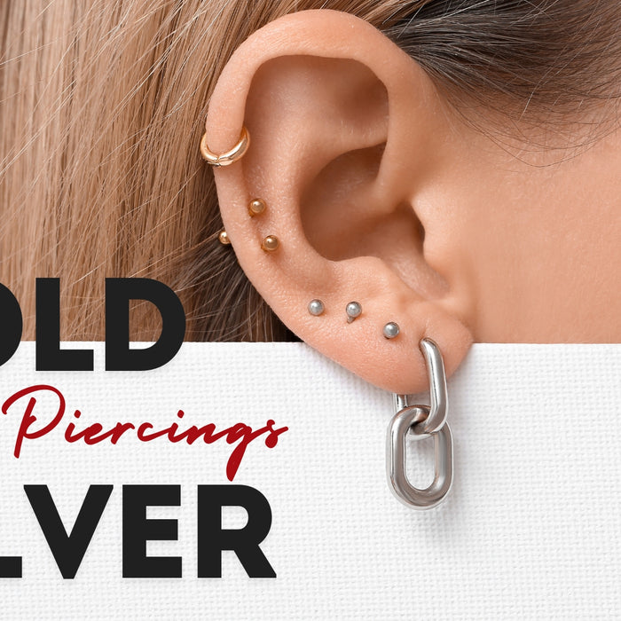 Silver or Gold? What Is Your Perfect Piercing?