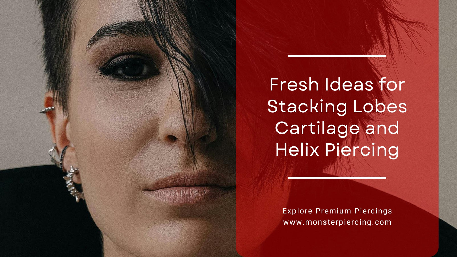 Fresh Ideas for Stacking Lobes, Cartilage and Helix Piercing